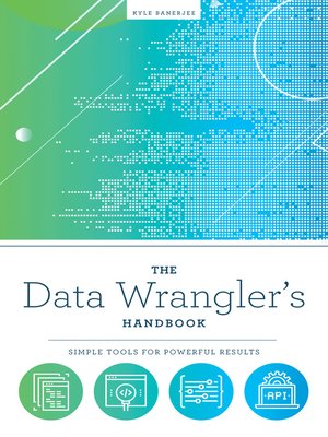cover image of The Data Wrangler's Handbook